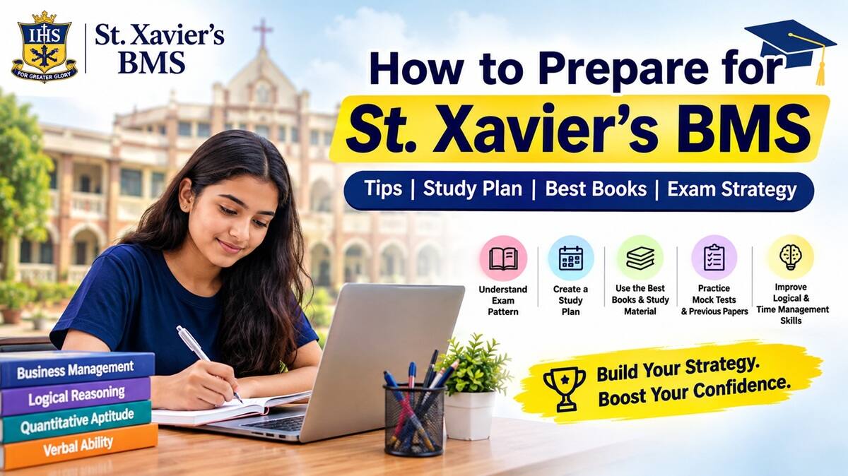 How to Prepare for St. Xavier's BMS